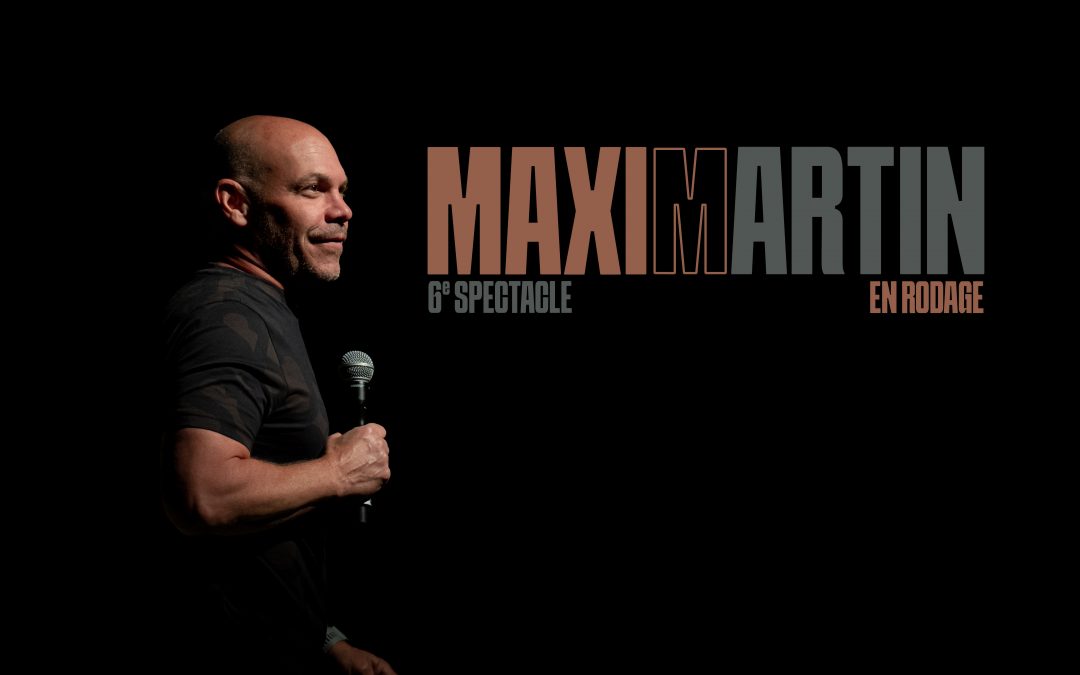 Maxim Martin – souper spectacle