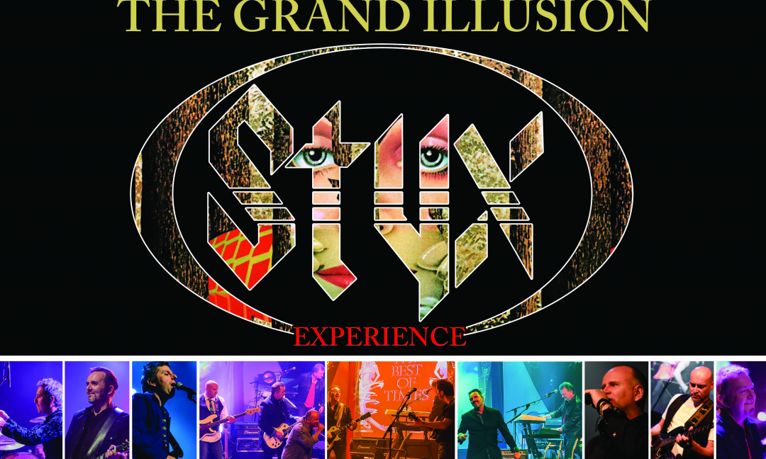 Styx The Grand Illusion Experience -Souper Spectacle