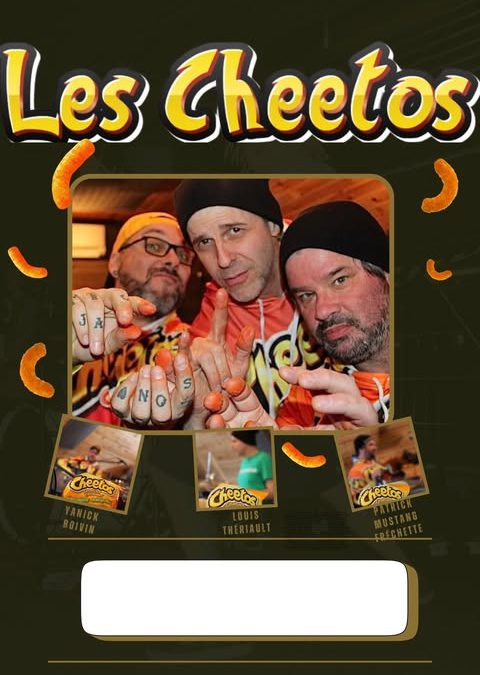 Les Cheetos – souper spectacle