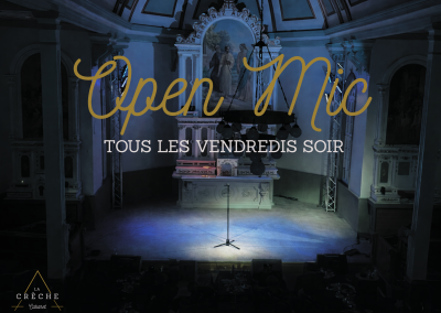 OPEN MIC tous les vendredis &ndash; souper spectacle