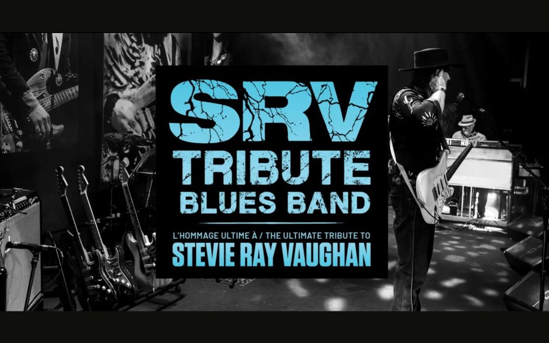 SRV TRIBUTE BLUES BAND – L&rsquo;Ultime hommage à Stevie Ray Vaughan – souper spectacle